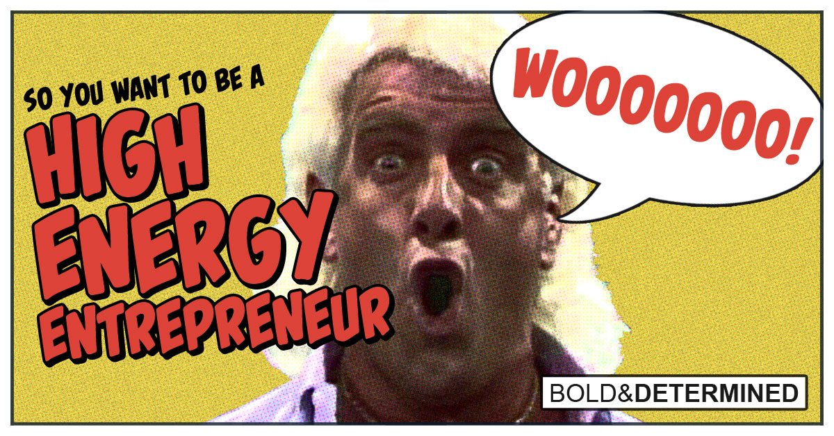high-energy-entrepreneur-post3 (1)