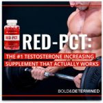 Red-PCT: The #1 Testosterone Increasing Supplement That Actually Works