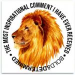 After 6 Years and 22,400 Comments, This Is The Most Inspirational Comment I Have Ever Received…