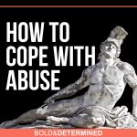 How to cope with abuse