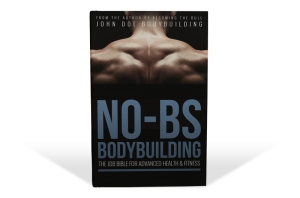 No-BS Bodybuilding