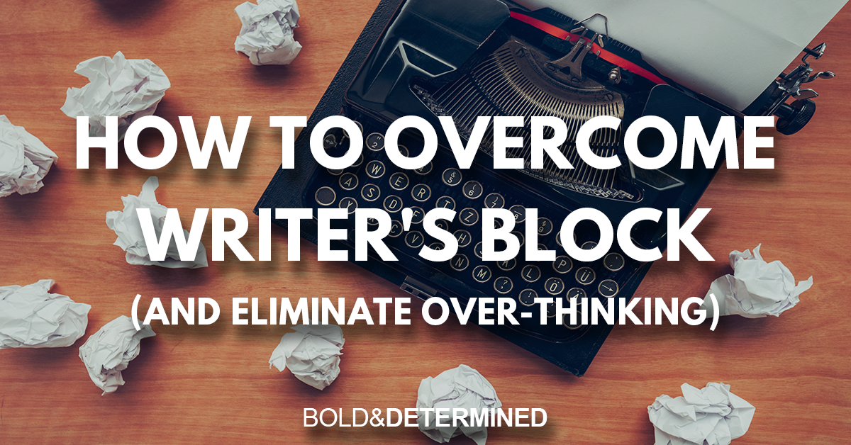 How To Overcome Writer's Block