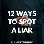 12 Ways to Spot a Liar