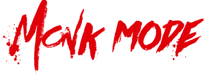 Monk Mode